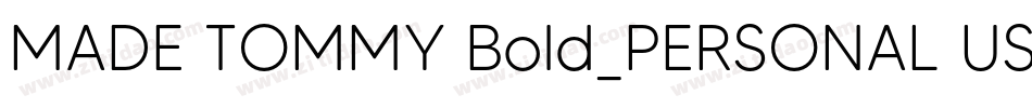 MADE TOMMY Bold_PERSONAL USE字体转换